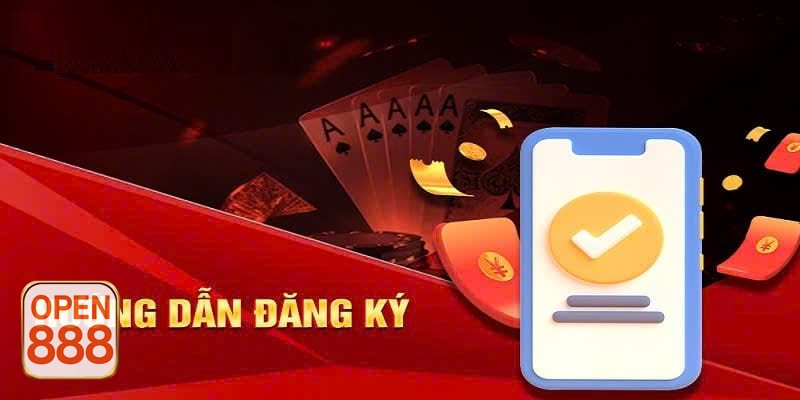Đăng Ký OPEN888 - Những lưu ý quan trọng để tài khoản OPEN888 an toàn và ổn định