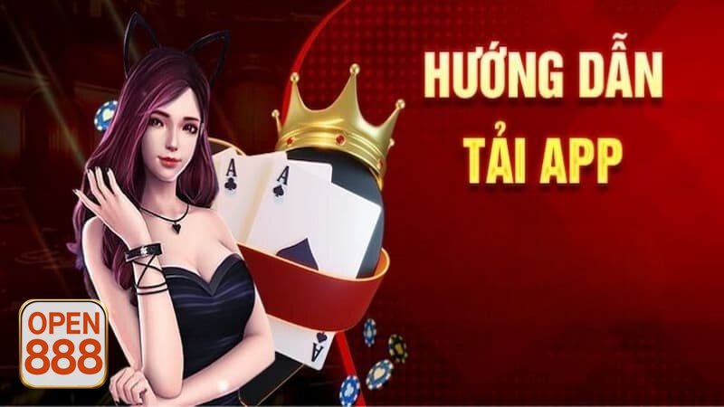 Tải App OPEN888 - Trải nghiệm trên điện thoại gọn hơn và dễ dùng hơn
